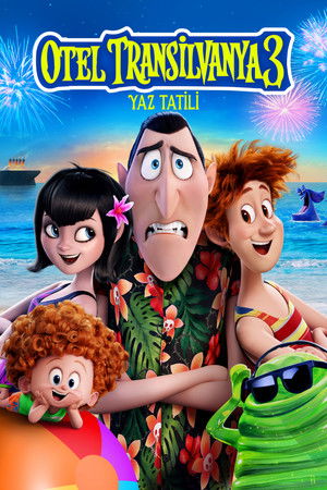 Otel Transilvanya 3: Yaz Tatili | Hotel Transylvania 3: Summer Vacation 2018