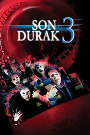 Son Durak 3 | Final Destination 3 2006