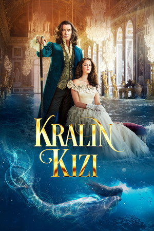 Kralın Kızı |  The King\'s Daughter 2022