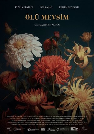 Ölü Mevsim | Unfruitful Times 2024