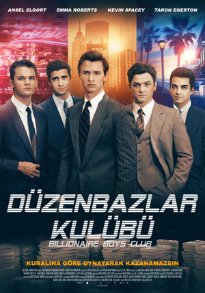 Düzenbazlar Kulübü | Billionaire Boys Club 2018