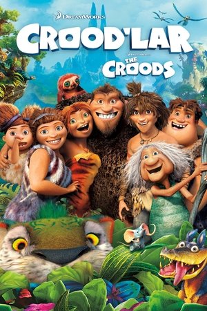 Crood'lar | The Croods 2013