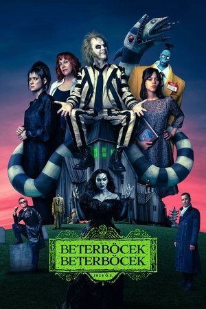 Beterböcek Beterböcek | Beetlejuice Beetlejuice 2024