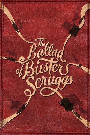 Batı Vahşi Hikayeleri | The Ballad of Buster Scruggs 2018
