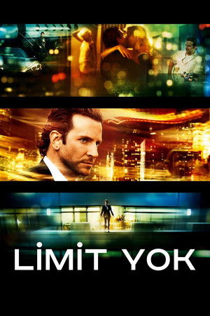 Limit Yok (2011) Türkçe Dublaj HD Film İzle | NetFilim