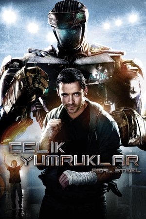 Çelik Yumruklar | Real Steel 2011